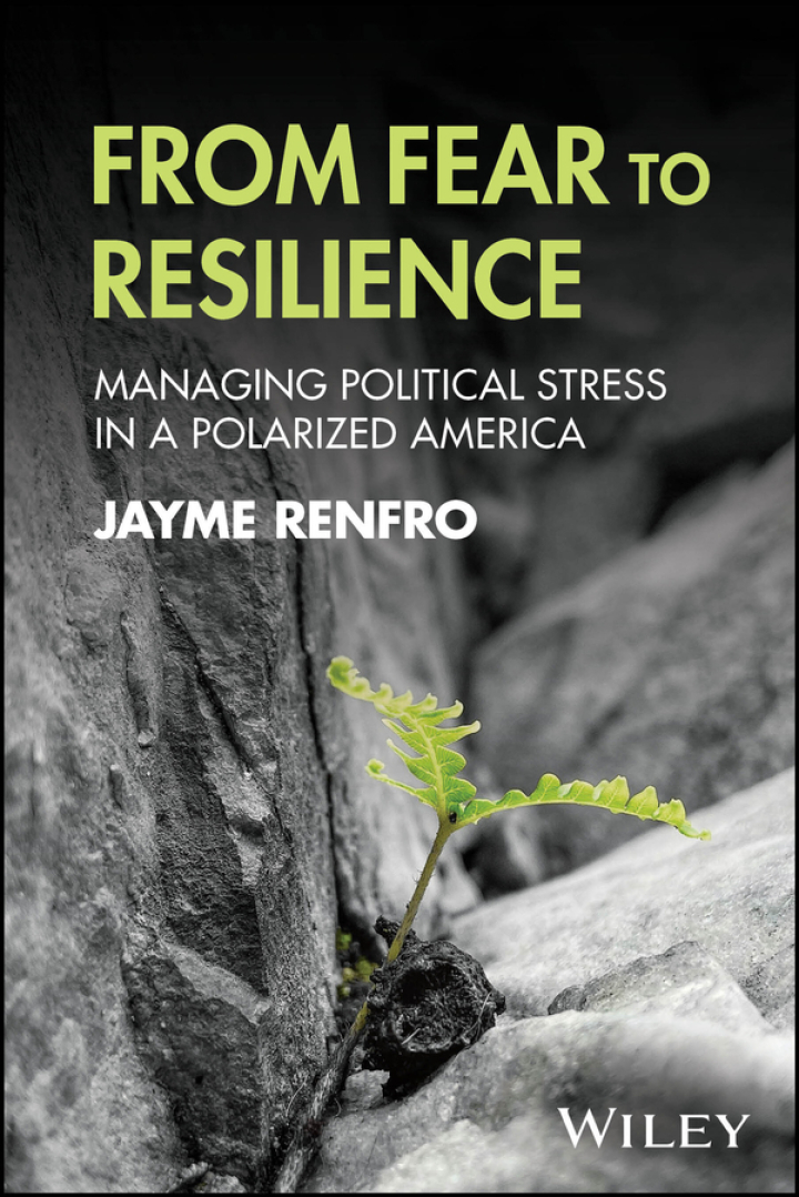 From Fear to Resilience: Managing Political Stress in a Polarized America