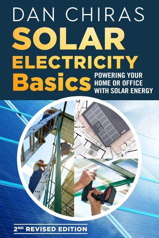 دانلود کتاب مبانی برق خورشیدی: نیرو دادن به خانه یا محل کار شما با انرژی خورشیدی