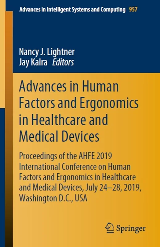 دانلود کتاب پیشرفت ها در عوامل انسانی و ارگونومی در تجهیزات بهداشتی و پزشکی