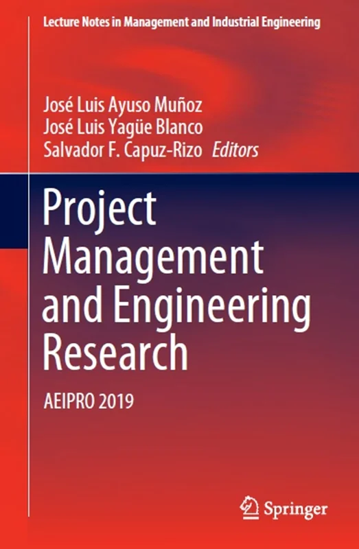 Project Management and Engineering Research: AEIPRO 2019