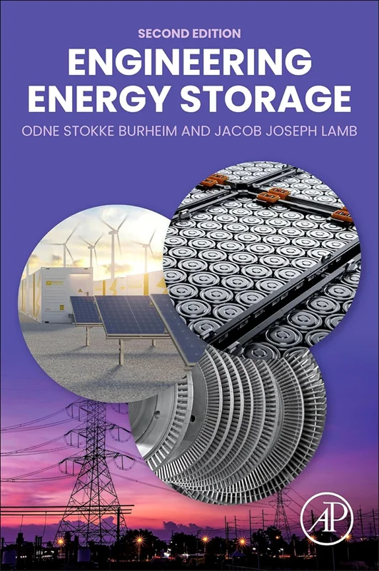 Engineering Energy Storage 2nd Edition