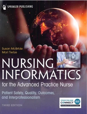 Nursing Informatics for the Advanced Practice Nurse