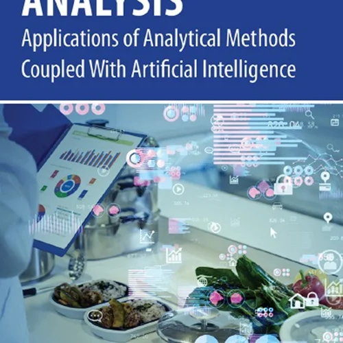 Food Quality Analysis: Applications of Analytical Methods Coupled With Artificial Intelligence