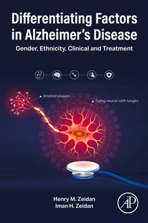 Differentiating Factors in Alzheimer's Disease Gender, Ethnicity, Clinical and Treatment
