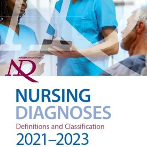 NANDA International Nursing Diagnoses: Definitions & Classification, 2021-2023