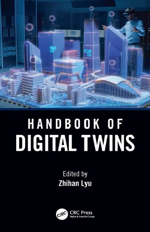 Handbook of Digital Twins