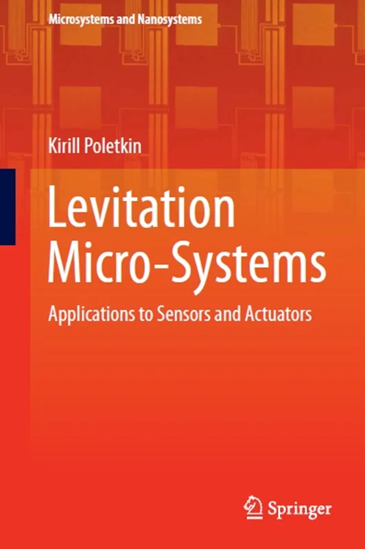 Levitation Micro-Systems: Applications to Sensors and Actuators