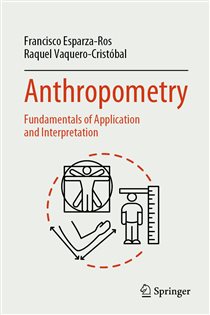 Anthropometry Fundamentals of Application and Interpretation