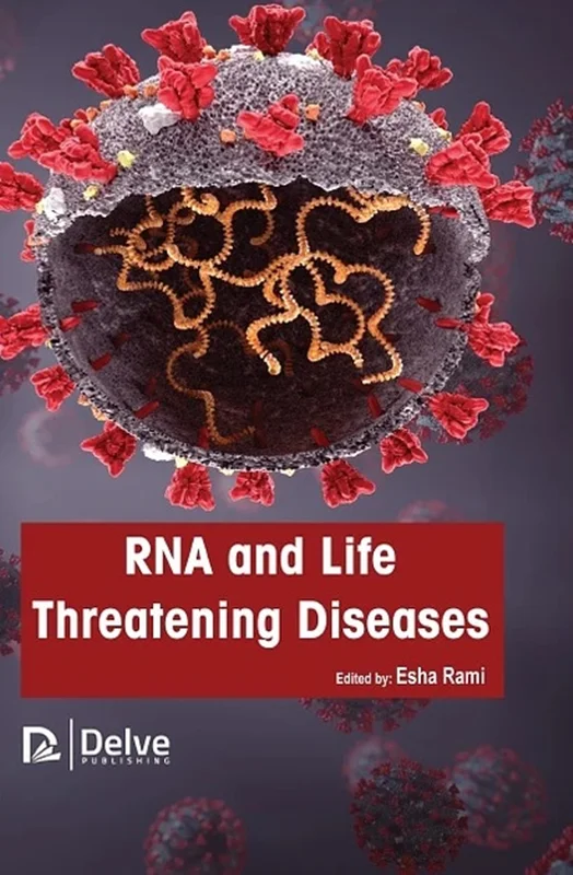 RNA and life threatening diseases