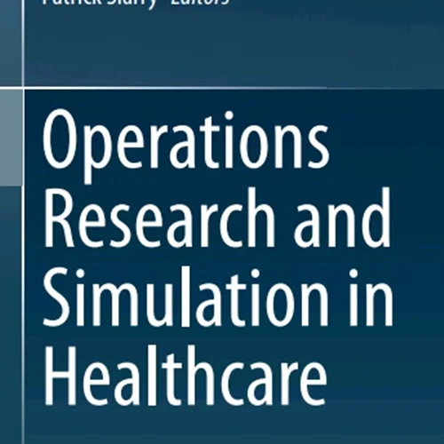 دانلود کتاب تحقیق و شبیه سازی عملیات در بهداشت و درمان