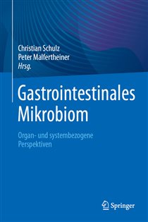 Gastrointestinales Mikrobiom Organ- und systembezogene Perspektiven
