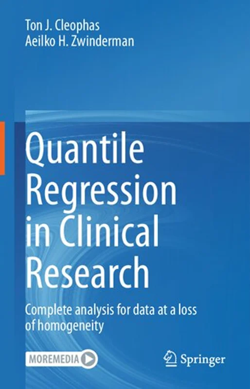 Quantile Regression in Clinical Research: Complete analysis for data at a loss of homogeneity