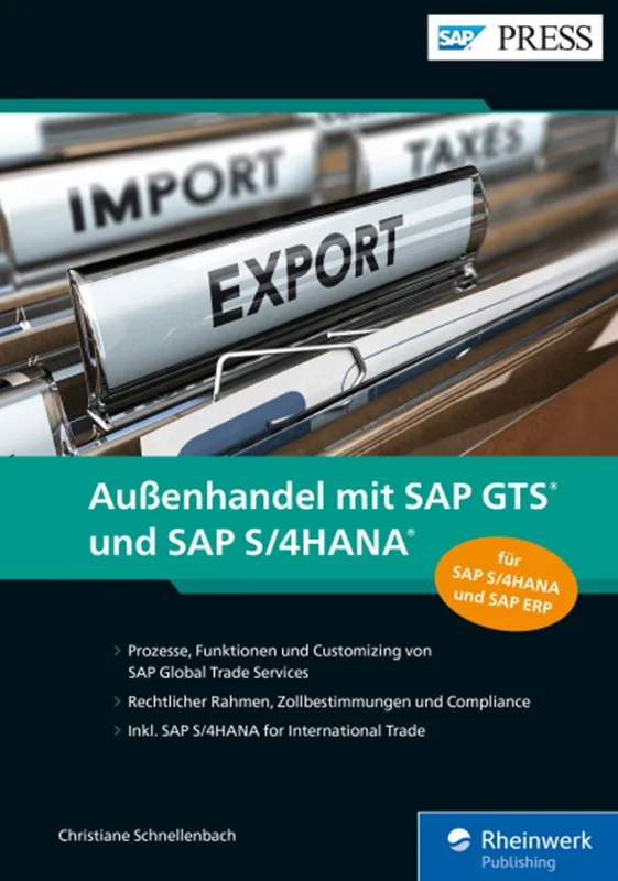 Außenhandel mit SAP GTS und SAP S/4HANA