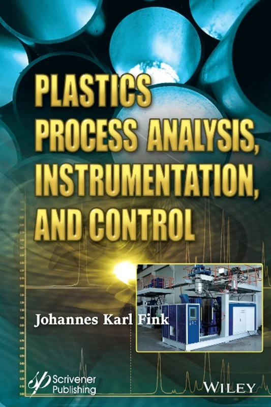 دانلود کتاب تجزیه و تحلیل، ابزار دقیق و کنترل فرآیند پلاستیک