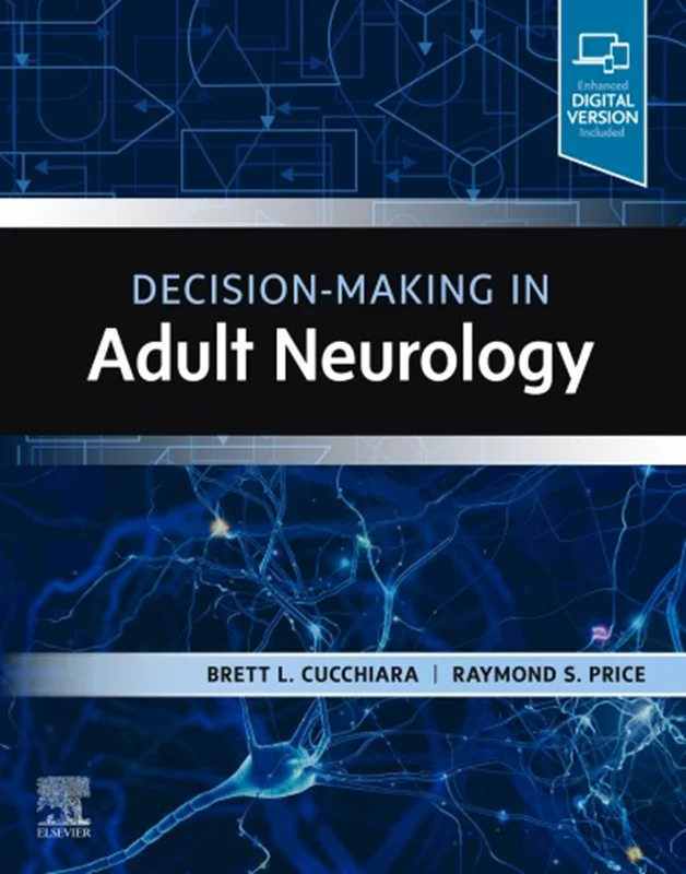 Decision-Making in Adult Neurology