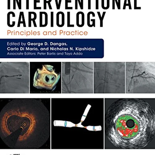 Interventional Cardiology: Principles and Practice