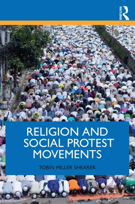Religion and Social Protest Movements