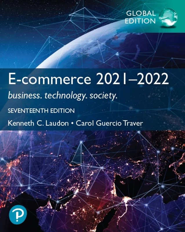 دانلود کتاب تجارت الکترونیک 2021–2022: تجارت. فن آوری. جامعه.، ویرایش هفدهم