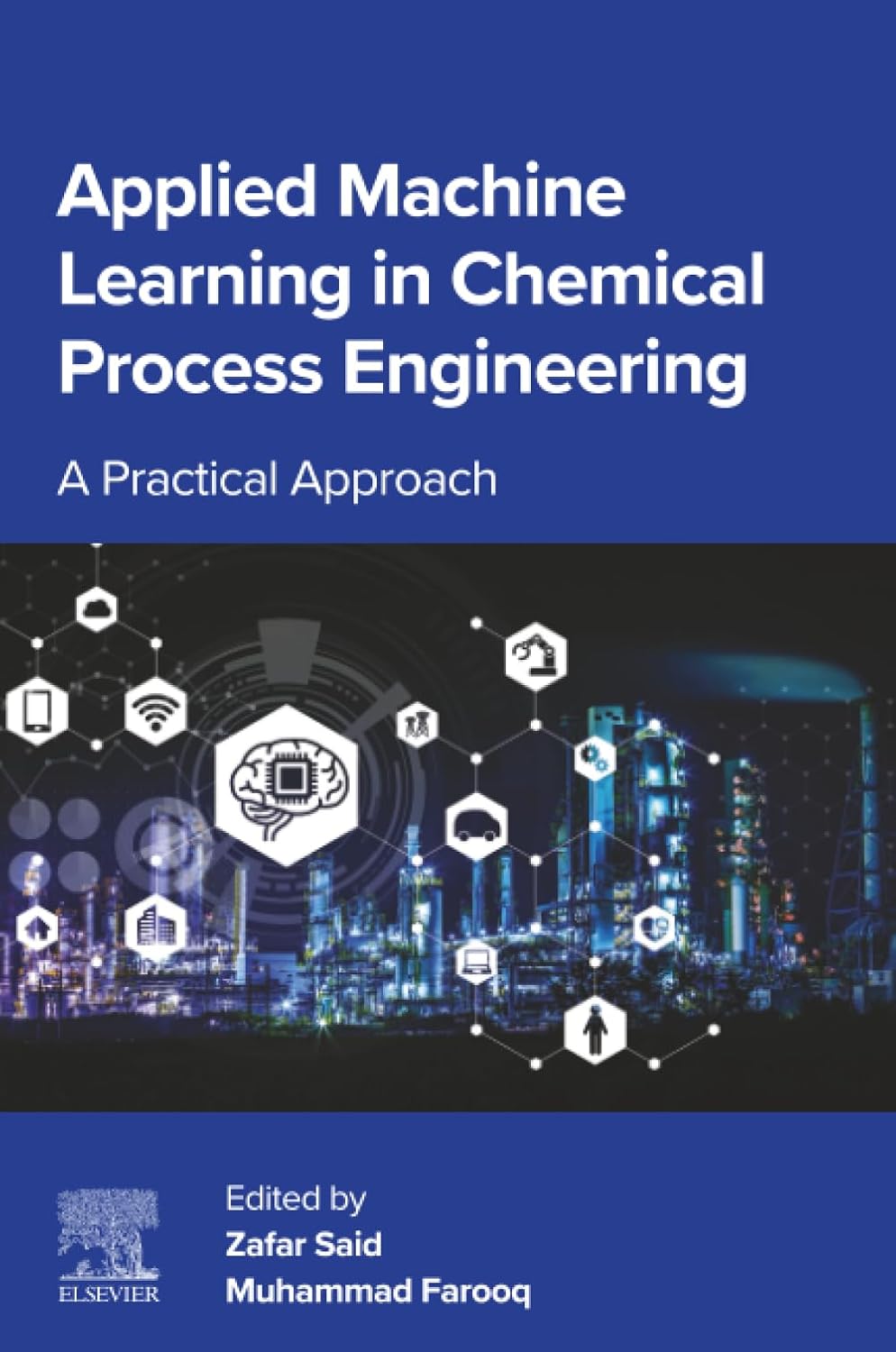 Applied Machine Learning in Chemical Process Engineering: A Practical Approach