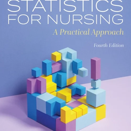 Statistics for Nursing: A Practical Approach