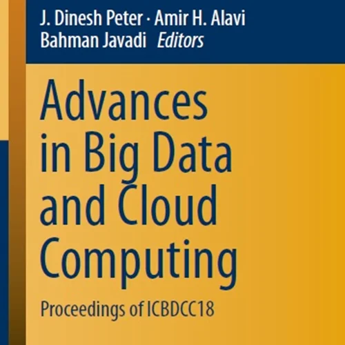 Advances in Big Data and Cloud Computing: Proceedings of ICBDCC18
