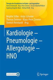 Kardiologie – Pneumologie – Allergologie – HNO Reihe: Therapie der Krankheiten im Kindes- und Jugendalter