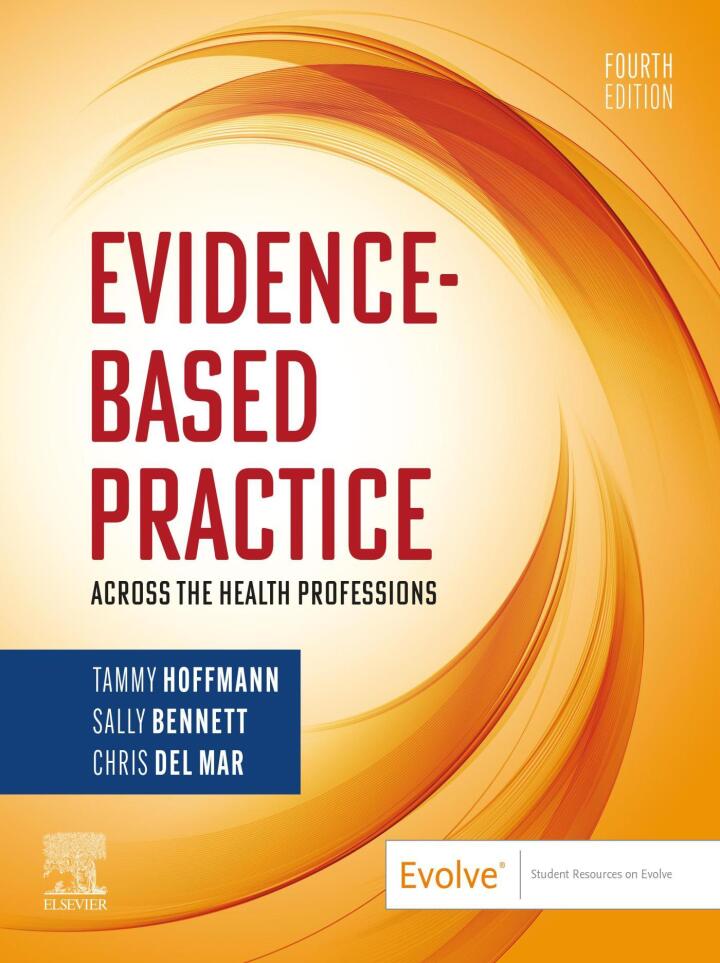 Evidence-Based Practice Across the Health Professions 4th Edition