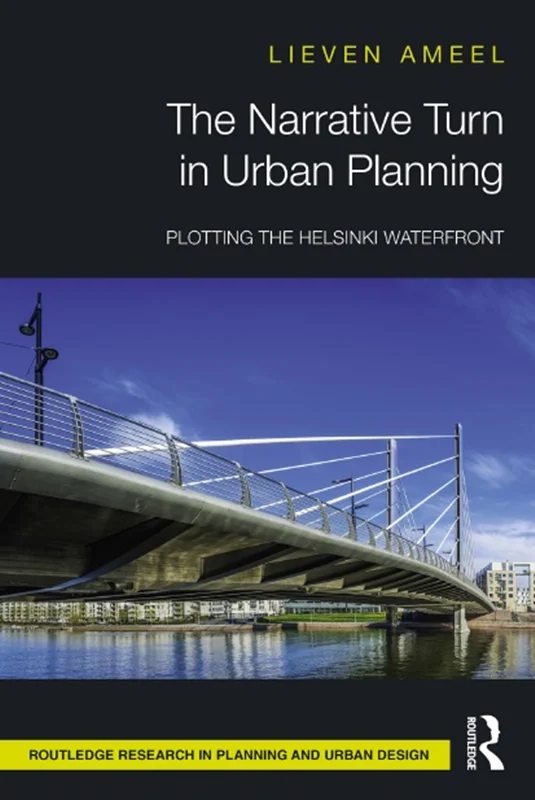 دانلود کتاب چرخش روایت در برنامه ریزی شهری: نقشه برداری از اسکله هلسینکی
