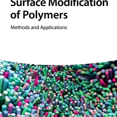 دانلود کتاب اصلاح سطح پلیمر ها: روش ها و کاربرد ها