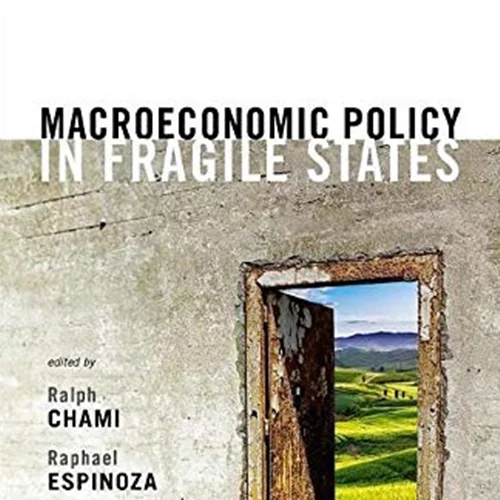 Macroeconomic Policy in Fragile States