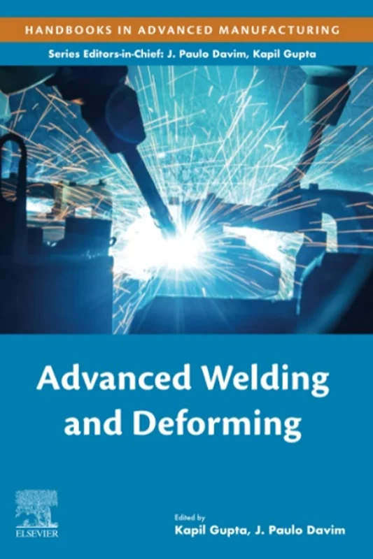 Advanced Welding and Deforming