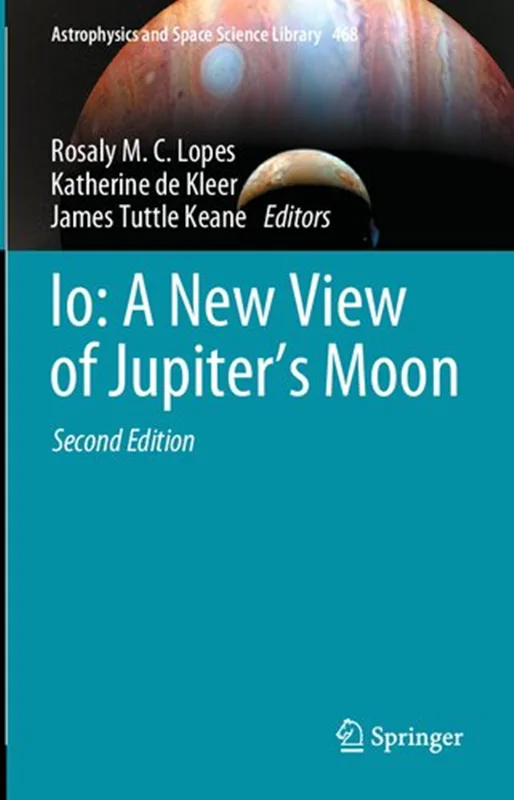 Io: A New View of Jupiter’s Moon