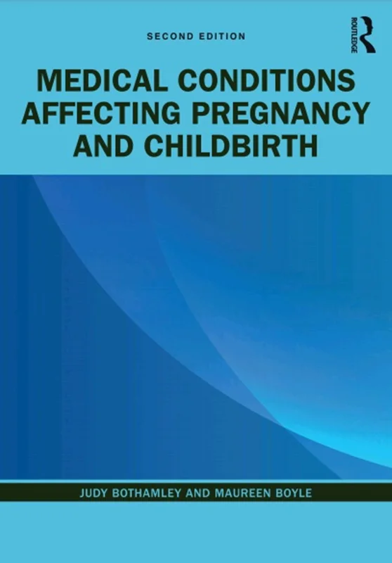 شرایط پزشکی موثر بر بارداری و زایمان