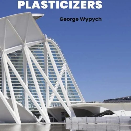 Handbook of Plasticizers, 4th Edition