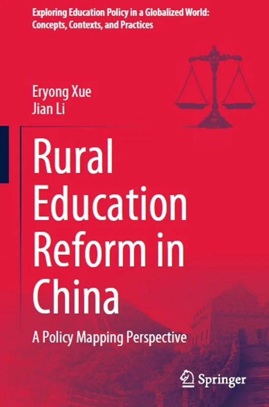 Rural Education Reform in China: A Policy Mapping Perspective