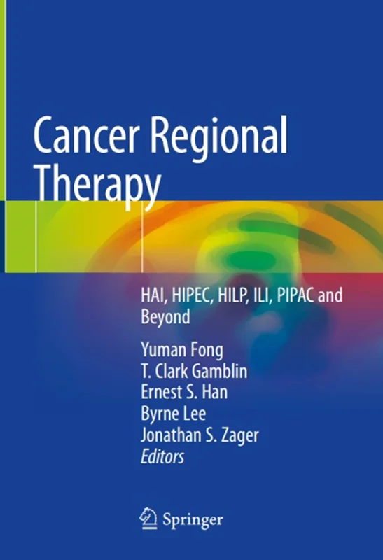 دانلود کتاب موضع درمانی سرطان: HAI ، HIPEC ، HILP ، ILI ، PIPAC و فراتر
