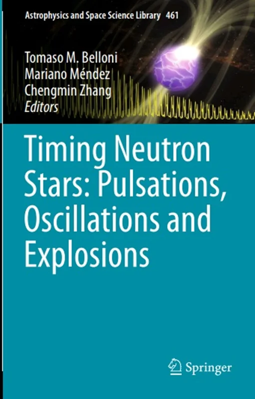 دانلود کتاب زمان بندی ستاره های نوترونی: پالس ها، نوسان ها و انفجار ها