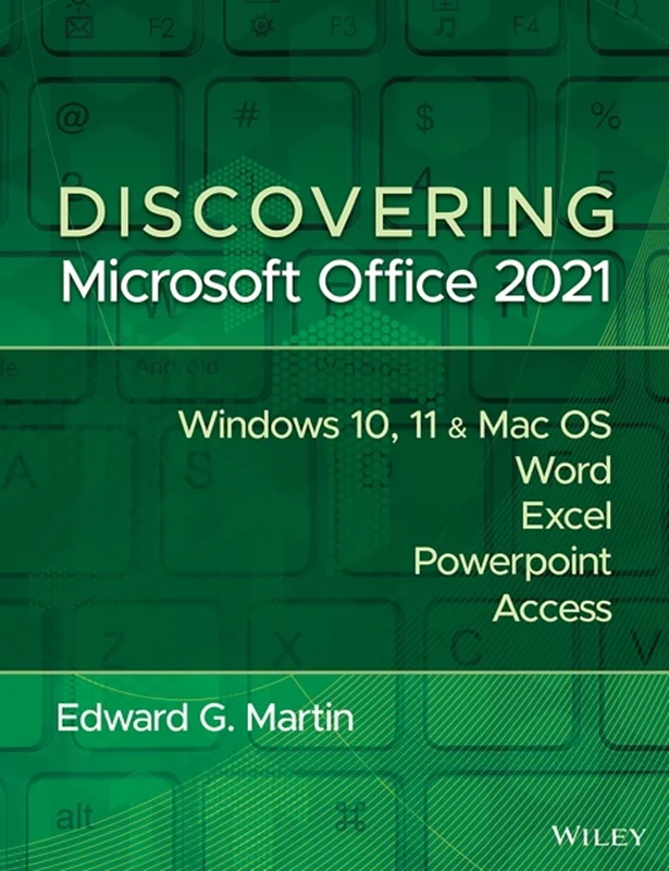 Discovering Microsoft Office 2021 4th Edition