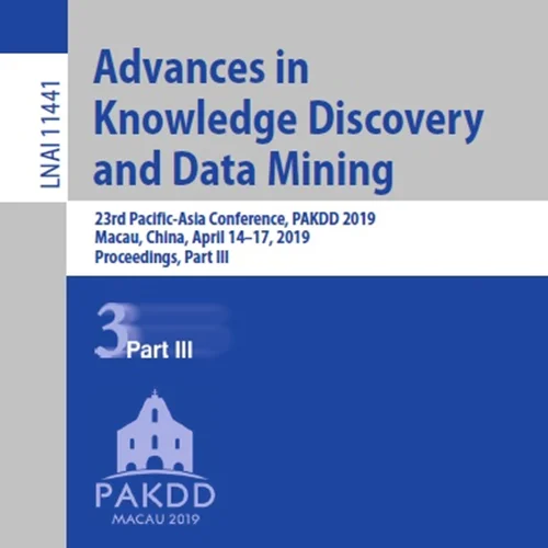 دانلود کتاب پیشرفت ها در کشف دانش و داده کاوی، بخش III