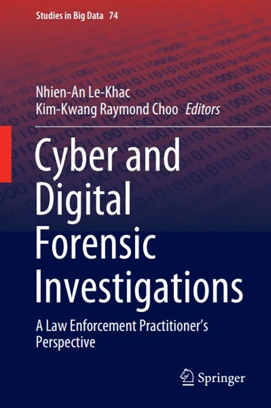 دانلود کتاب تحقیقات سایبری و پزشکی قانونی دیجیتال: دیدگاه پزشکان مجری قانون