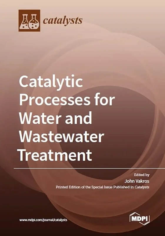 Catalytic Processes for Water and Wastewater Treatment