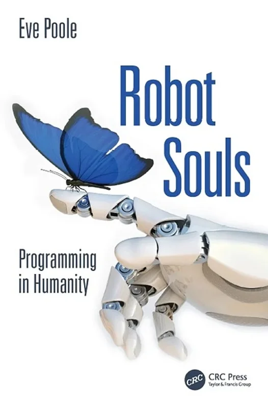 Robot Souls: Programming in Humanity