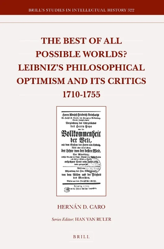 دانلود کتاب بهترین از همه جهان ممکن است؟ خوش بینی فلسفی لایب نیتس و منتقدان آن 1710-1755