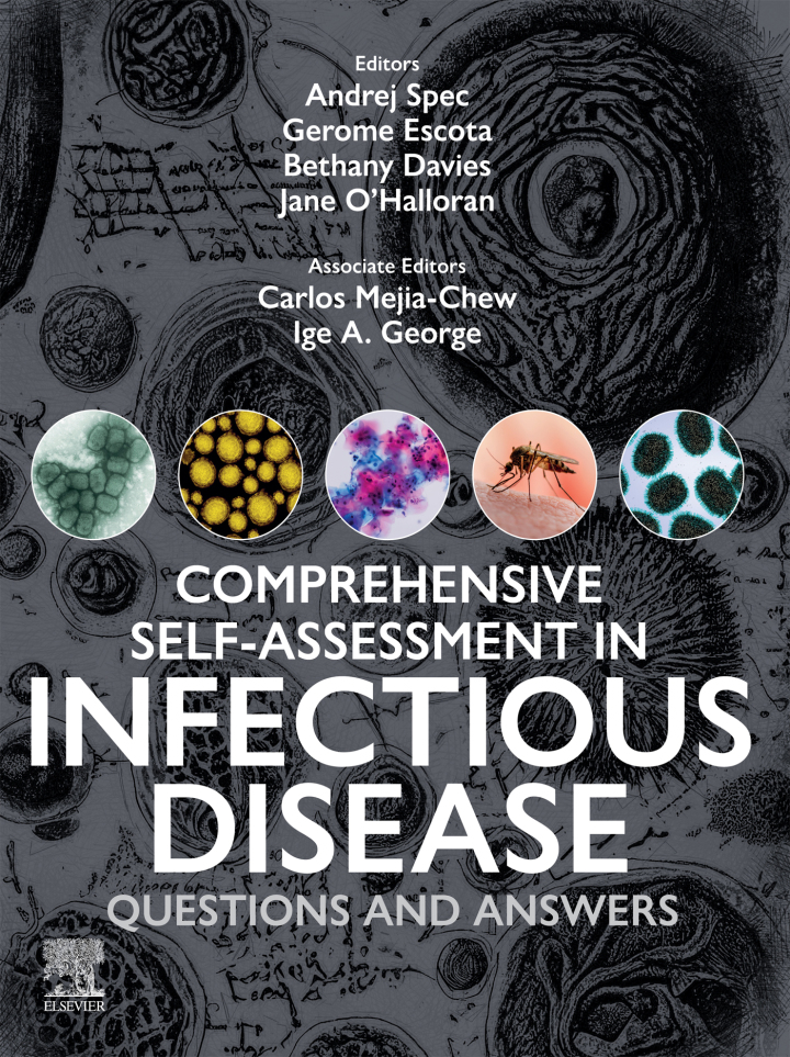 Comprehensive Self-Assessment in Infectious Disease: Questions and Answers