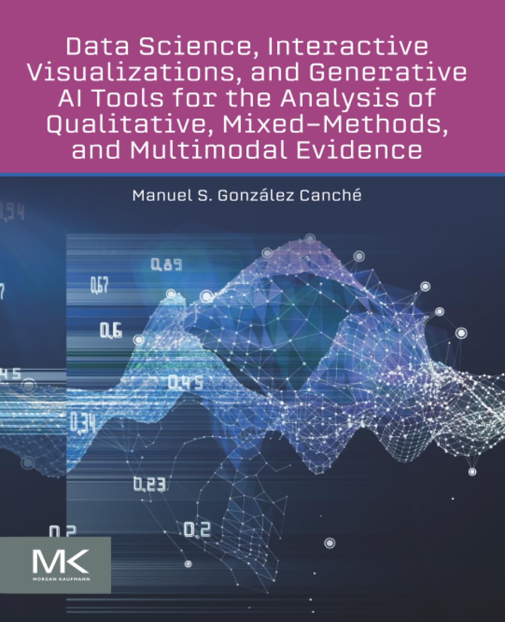 Data Science, Interactive Visualizations, and Generative AI Tools for the Analysis of Qualitative, Mixed-Methods, and Multimodal Evidence
