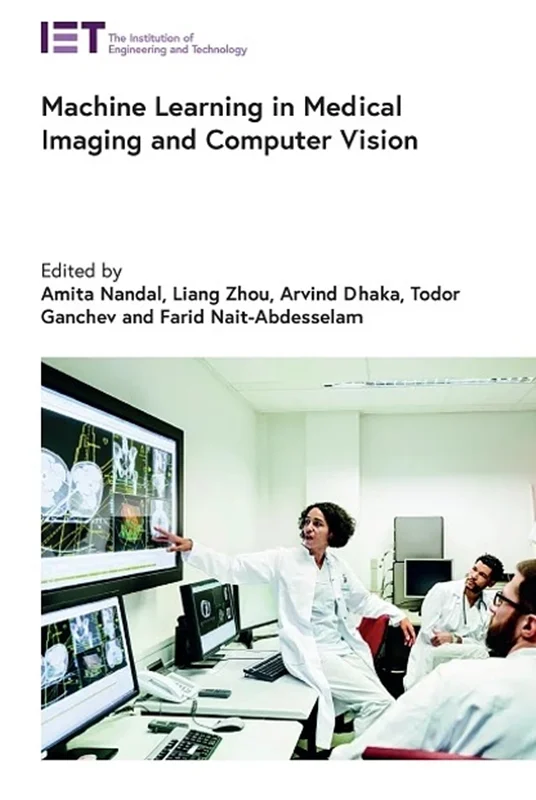 Machine Learning in Medical Imaging and Computer Vision