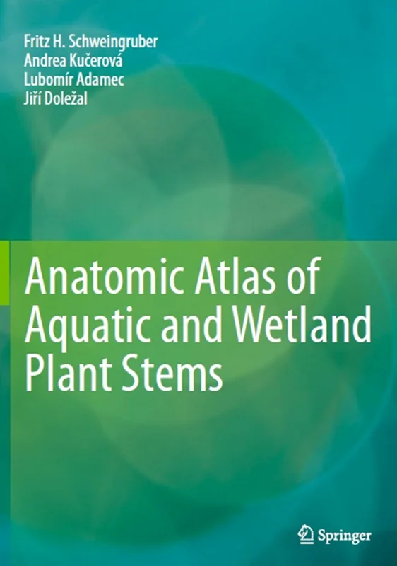 Anatomic Atlas of Aquatic and Wetland Plant Stems
