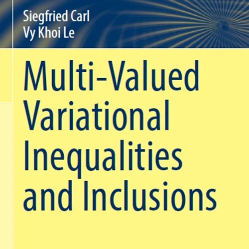 Multi-Valued Variational Inequalities and Inclusions