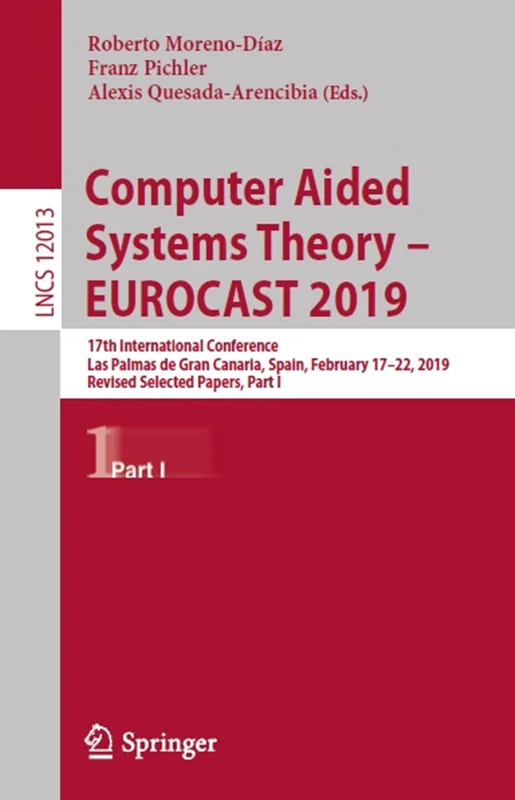 نظریه سیستم های کمک رایانه ای – EUROCAST 2019، بخش I