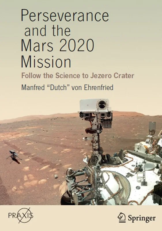 Perseverance and the Mars 2020 Mission: Follow the Science to Jezero Crater